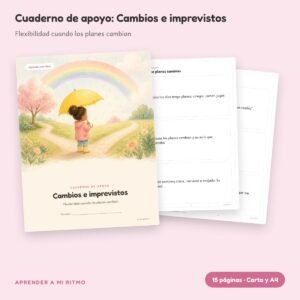 Cuaderno de apoyo: Cambios e imprevistos