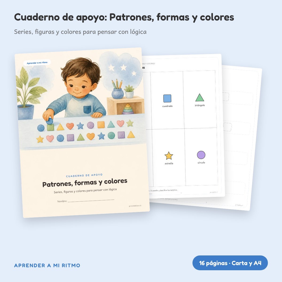 Cuaderno de apoyo: Patrones, formas y colores