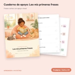 Cuaderno de apoyo: Leo mis primeras frases