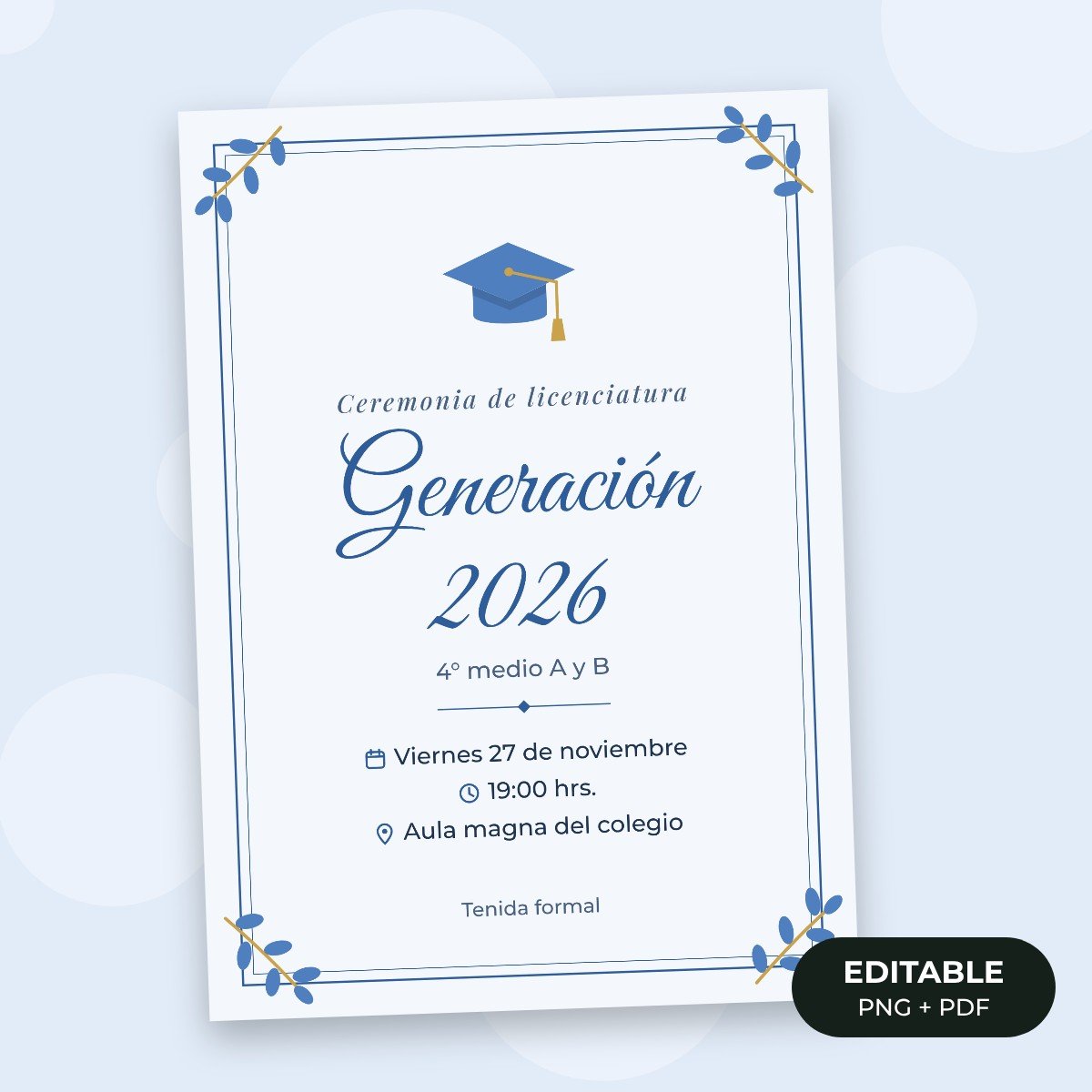 Invitación editable: Licenciatura 4° medio