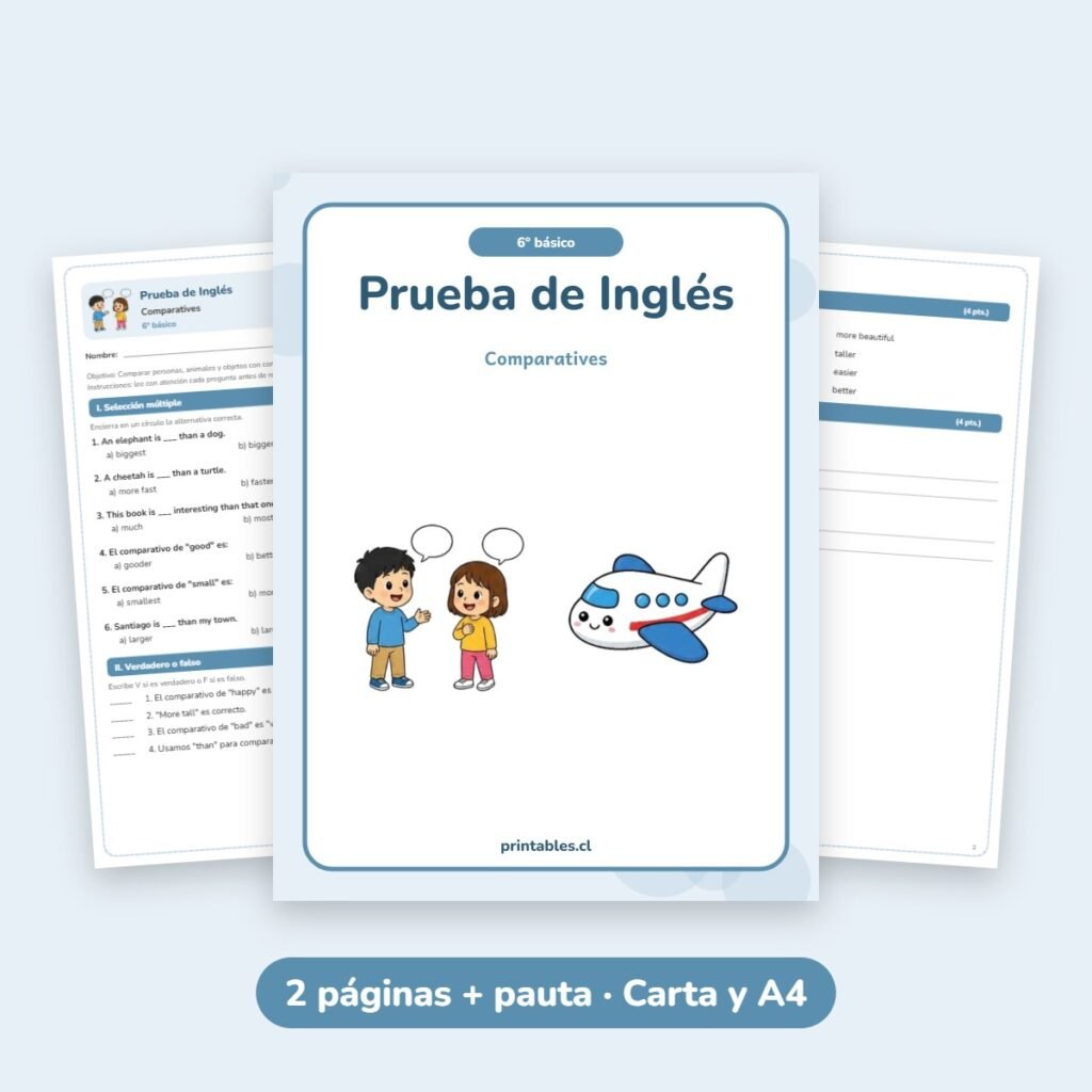Prueba de Inglés 6° básico: Comparatives